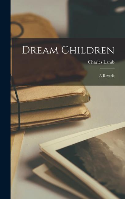 Vorderes Coverbild Dream Children