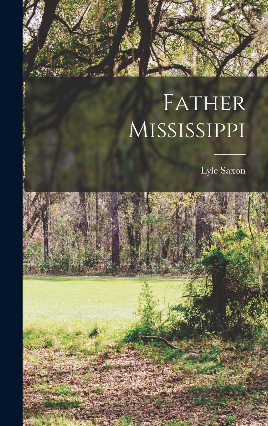 Vorderes Coverbild Father Mississippi