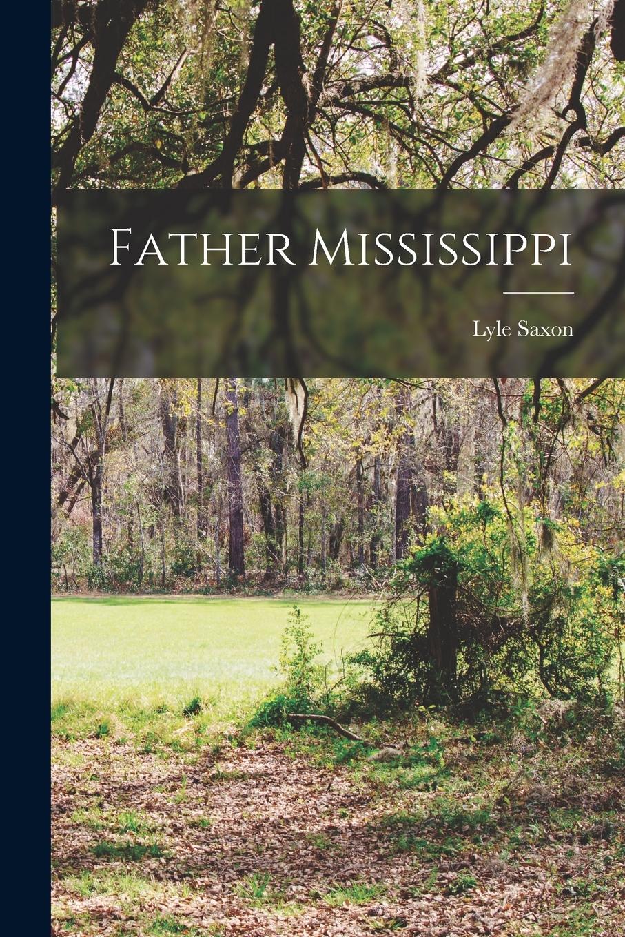 Vorderes Coverbild Father Mississippi