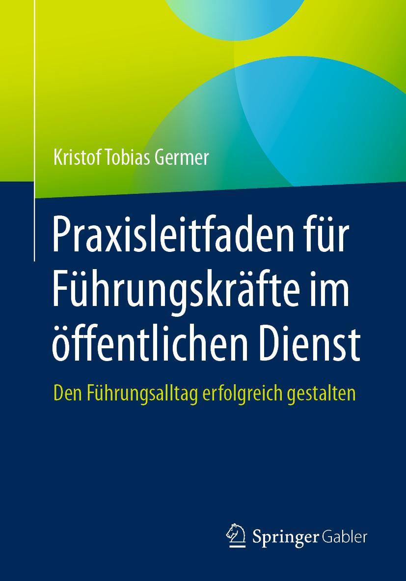 Vorderes Coverbild Praxisleitfaden für Führungskräfte im öffentlichen Dienst