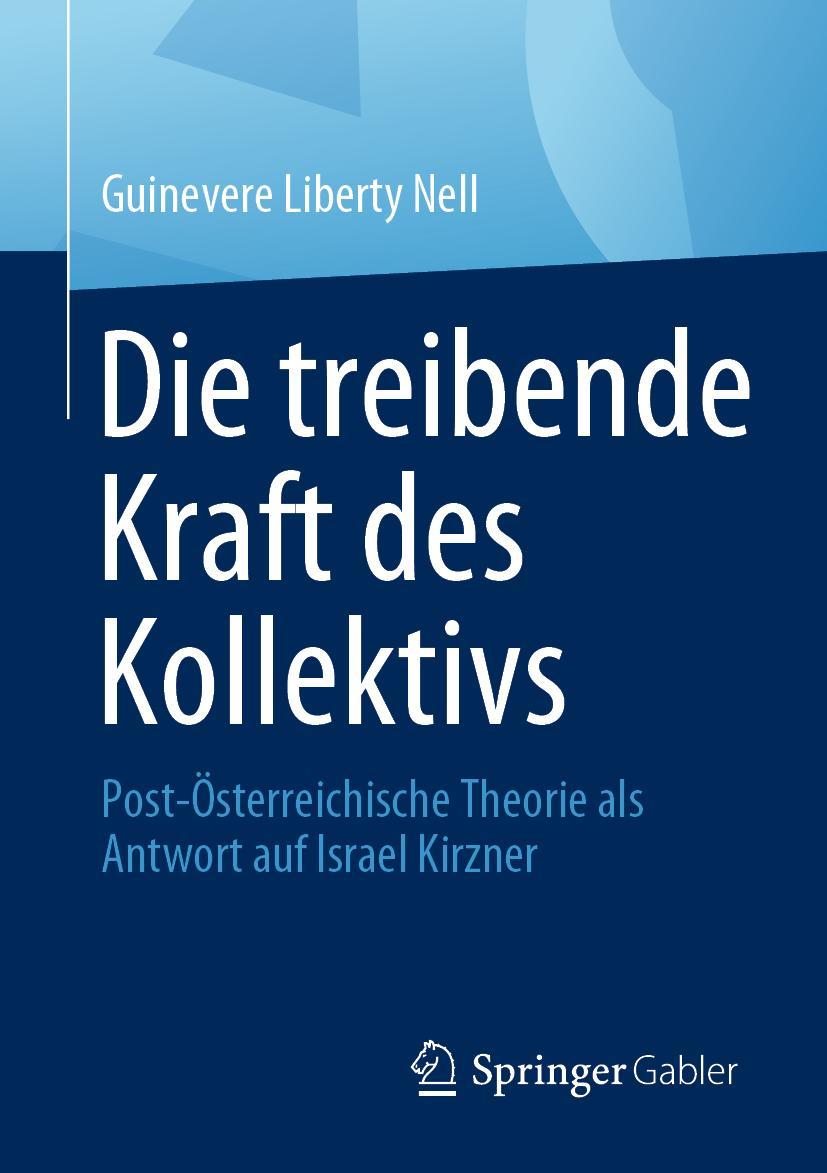 Vorderes Coverbild Die treibende Kraft des Kollektivs