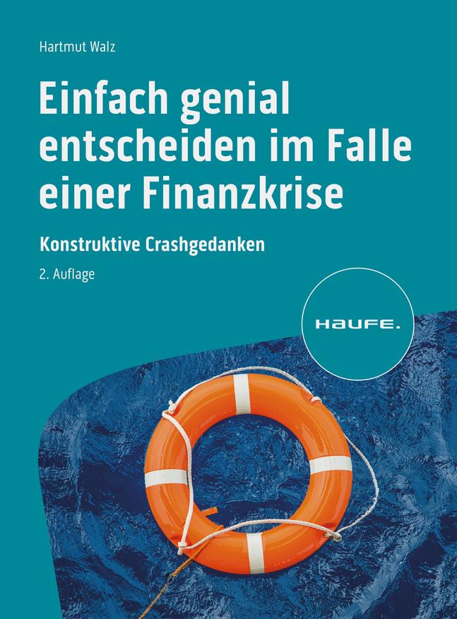 Vorderes Coverbild Einfach genial entscheiden im Falle einer Finanzkrise