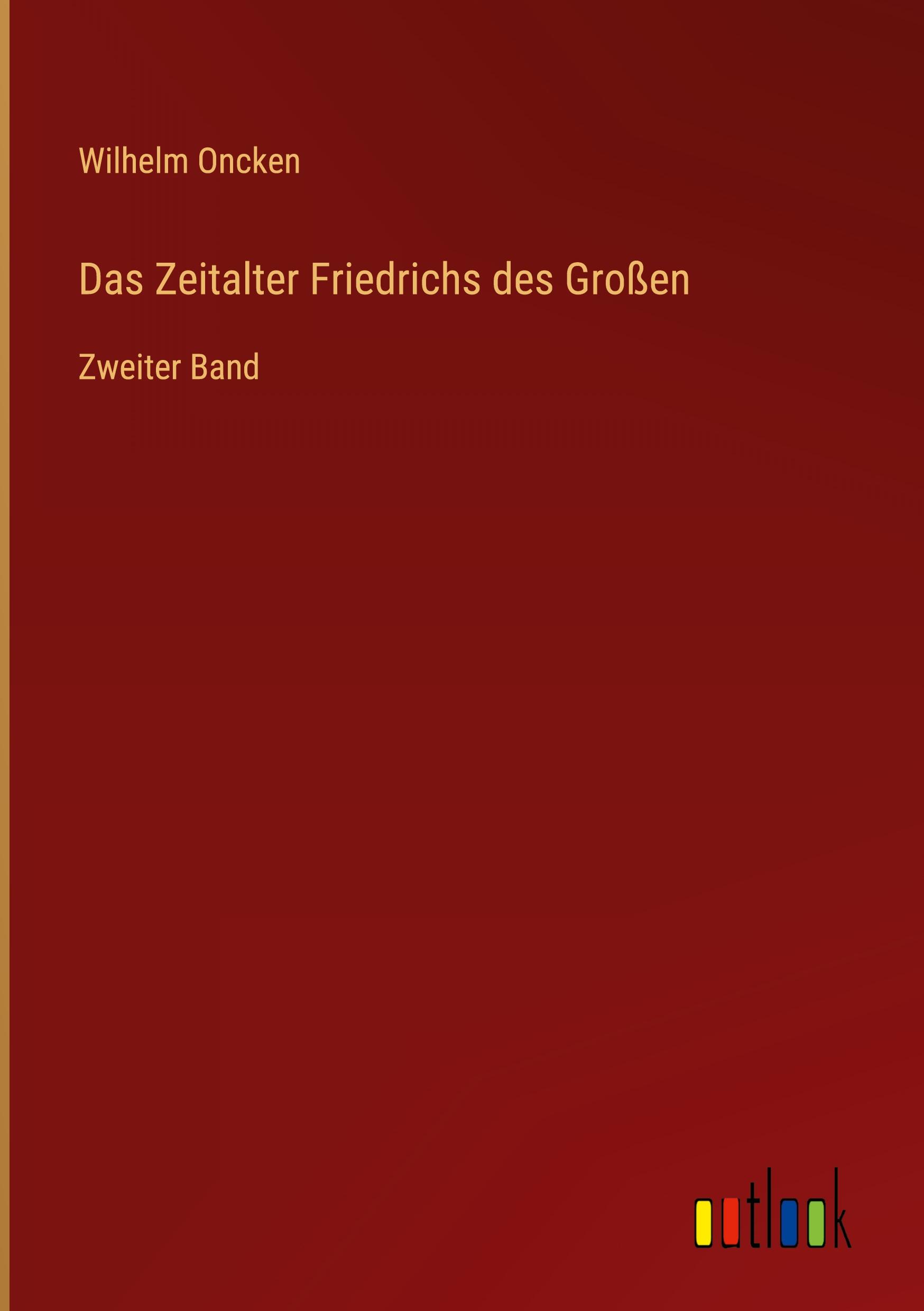 Vorderes Coverbild Das Zeitalter Friedrichs des Großen