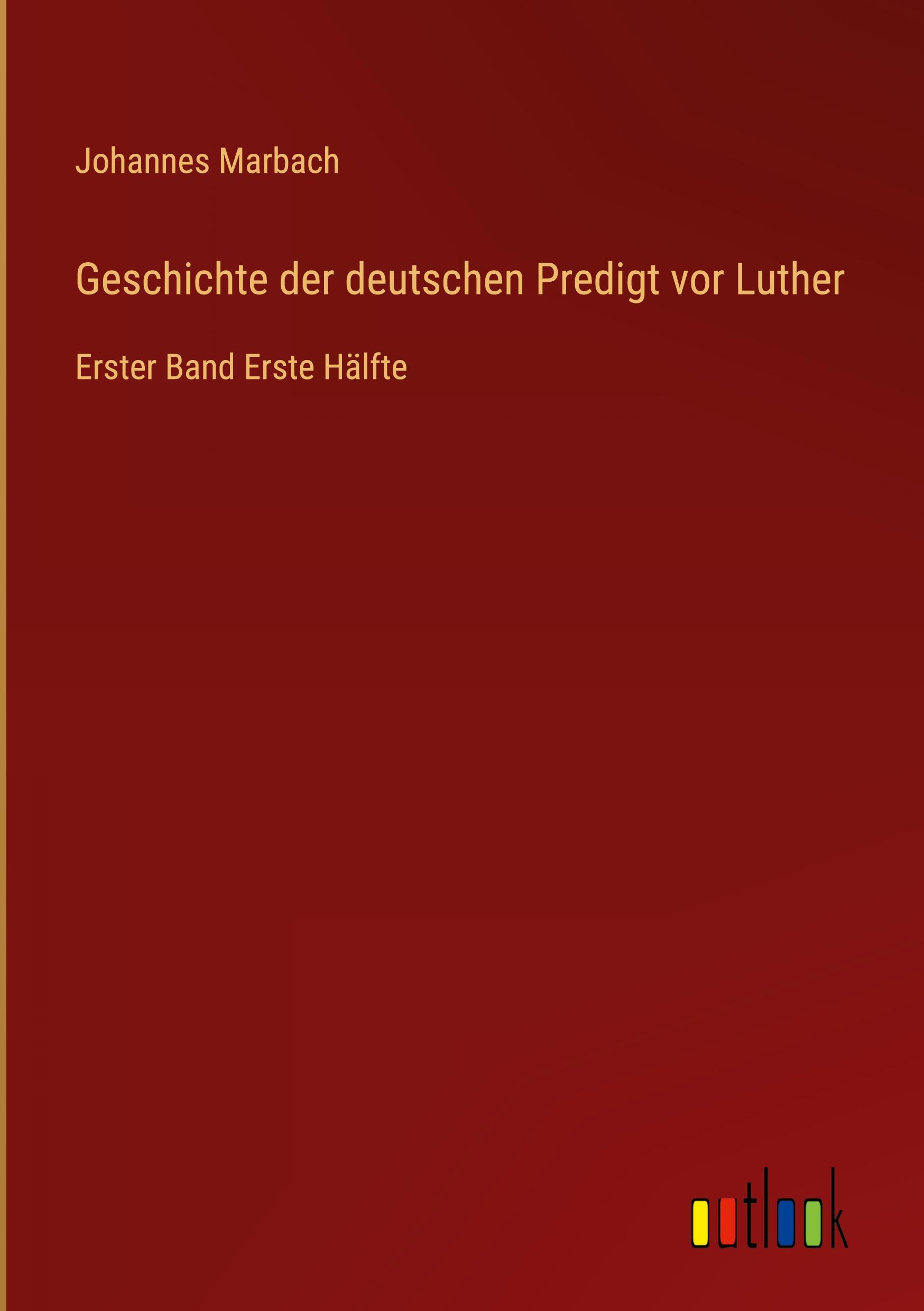 Vorderes Coverbild Geschichte der deutschen Predigt vor Luther