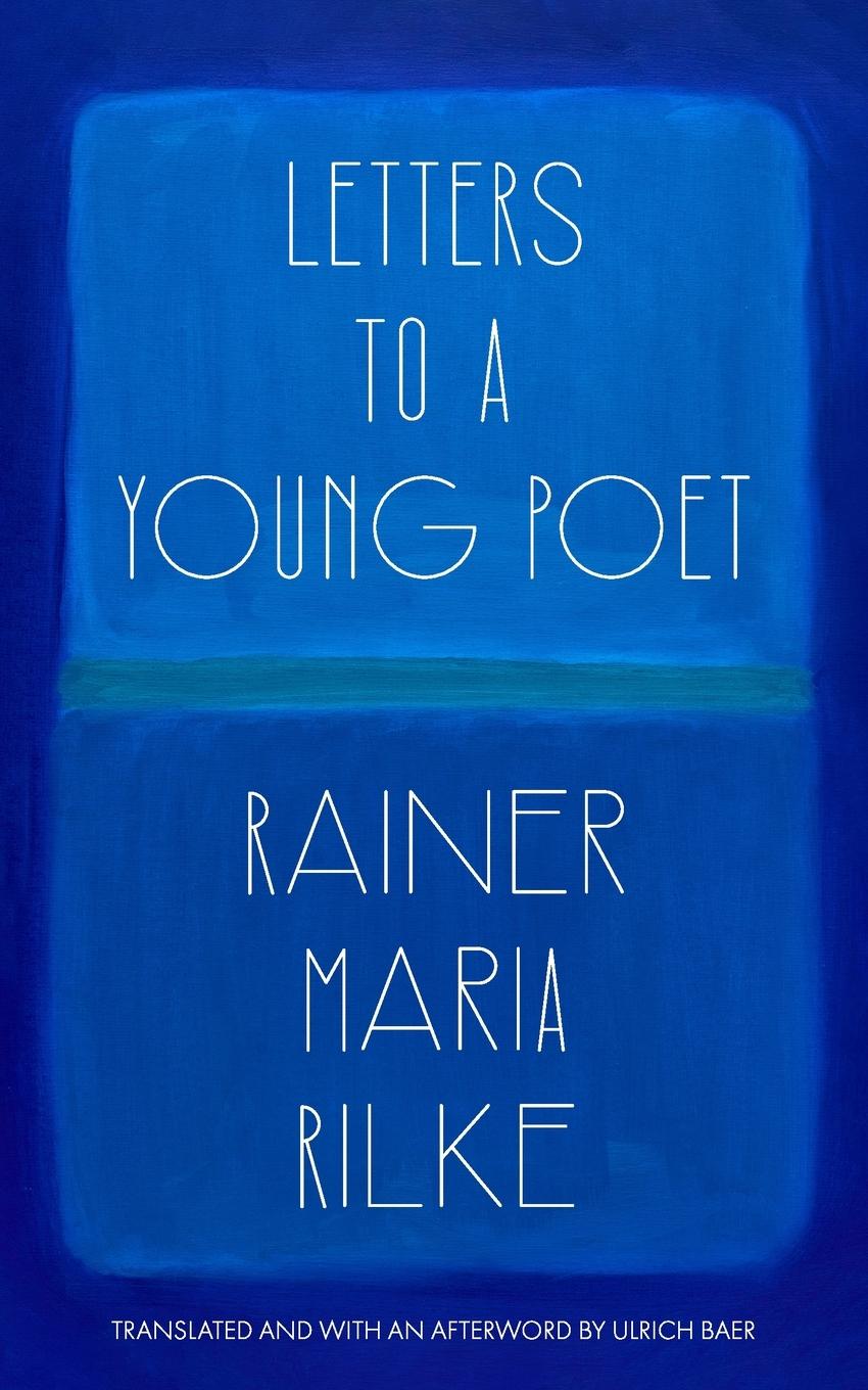 Vorderes Coverbild Letters to a Young Poet (Translated and with an Afterword by Ulrich Baer)