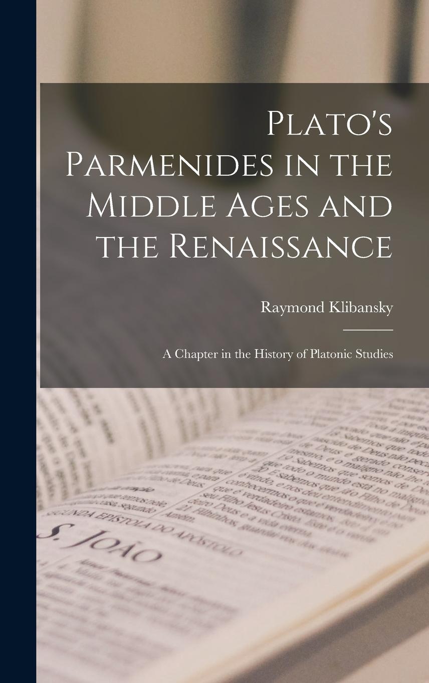 Vorderes Coverbild Plato's Parmenides in the Middle Ages and the Renaissance