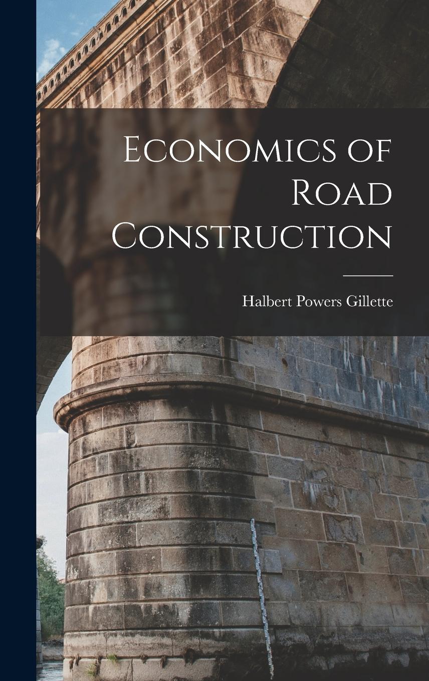 Vorderes Coverbild Economics of Road Construction