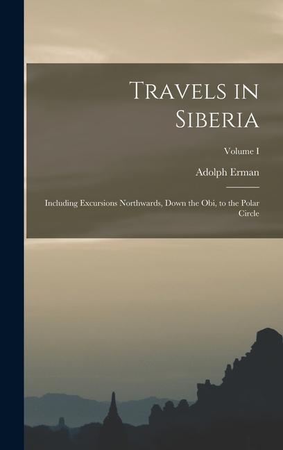 Vorderes Coverbild Travels in Siberia