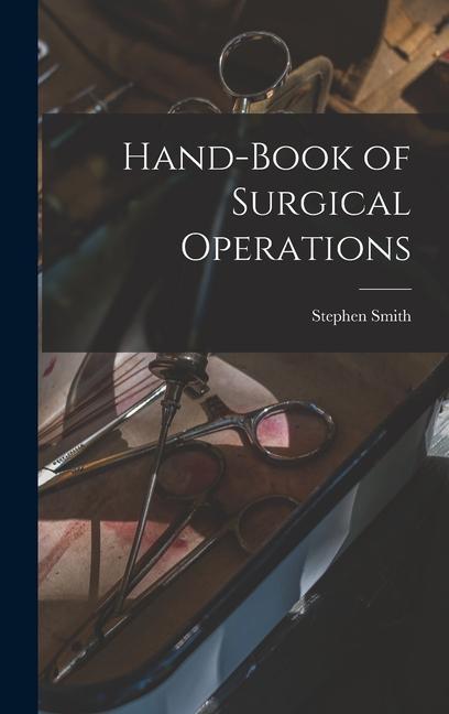 Vorderes Coverbild Hand-Book of Surgical Operations
