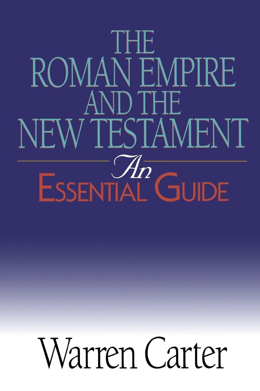 Vorderes Coverbild The Roman Empire and the New Testament