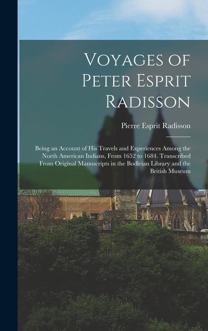 Vorderes Coverbild Voyages of Peter Esprit Radisson