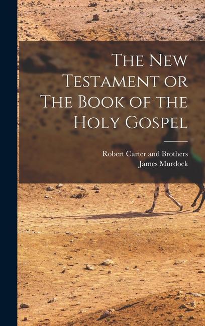 Vorderes Coverbild The New Testament or The Book of the Holy Gospel