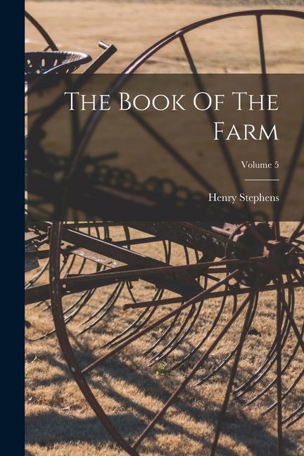 Vorderes Coverbild The Book Of The Farm; Volume 5