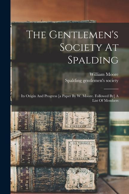 Vorderes Coverbild The Gentlemen's Society At Spalding