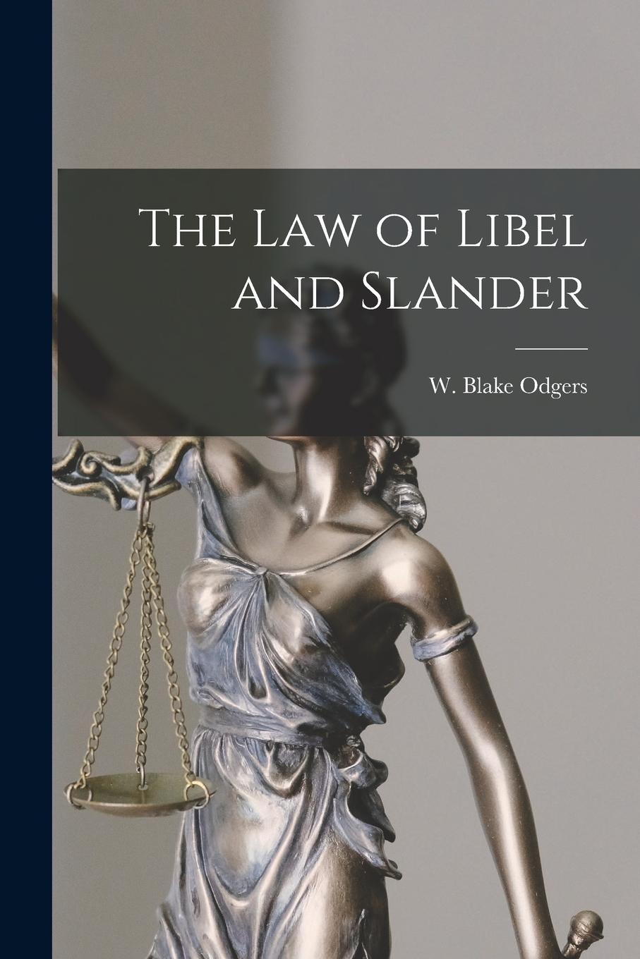 Vorderes Coverbild The law of Libel and Slander
