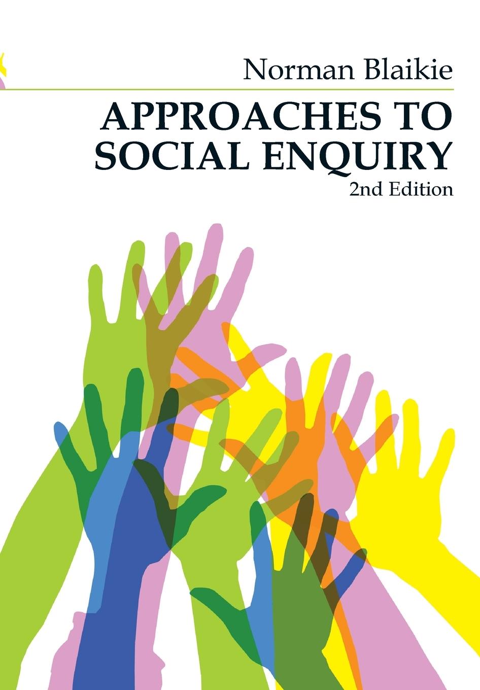 Vorderes Coverbild Approaches to Social Enquiry