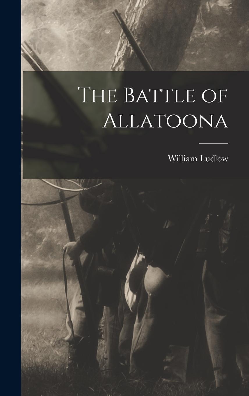 Vorderes Coverbild The Battle of Allatoona