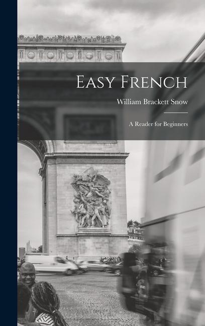 Vorderes Coverbild Easy French: A Reader for Beginners
