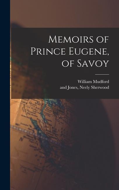 Vorderes Coverbild Memoirs of Prince Eugene, of Savoy