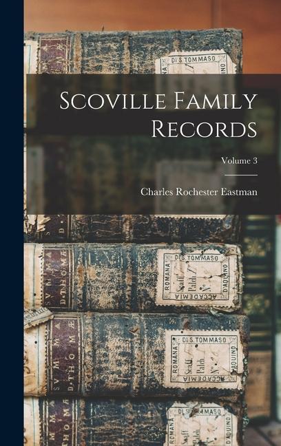Vorderes Coverbild Scoville Family Records; Volume 3