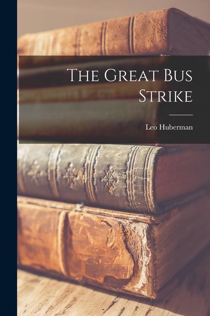 Vorderes Coverbild The Great bus Strike