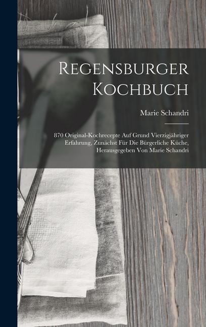 Vorderes Coverbild Regensburger Kochbuch