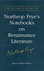 Vorderes Coverbild Northrop Frye's Notebooks on Renaissance Literature