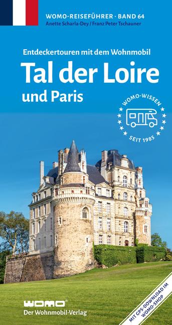 Vorderes Coverbild Entdeckertouren mit dem Wohnmobil Tal der Loire