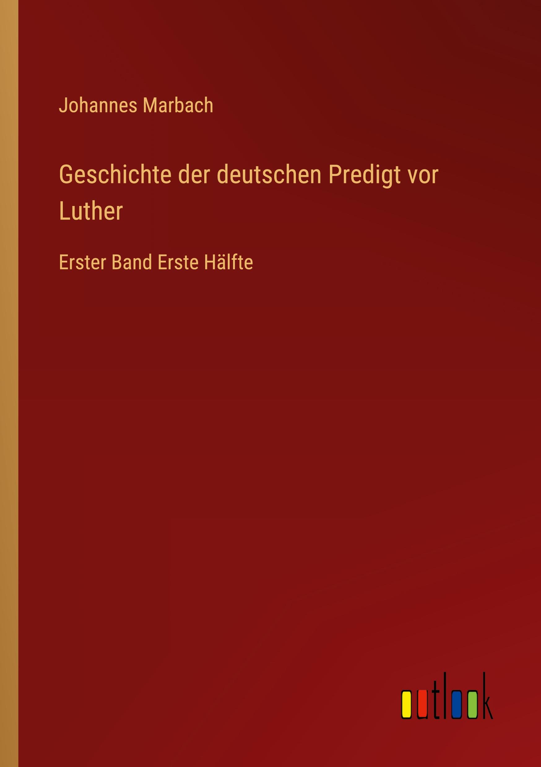 Vorderes Coverbild Geschichte der deutschen Predigt vor Luther