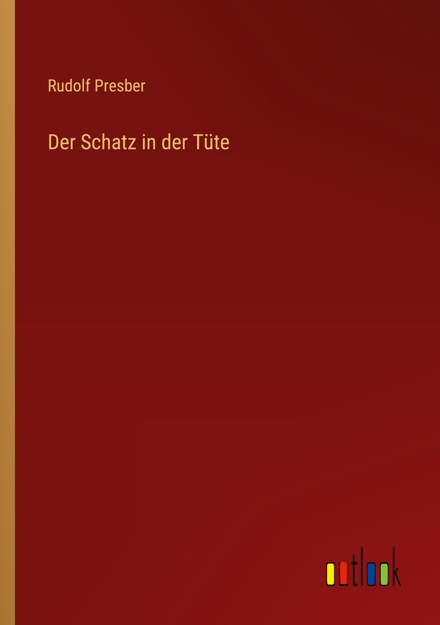Vorderes Coverbild Der Schatz in der Tüte