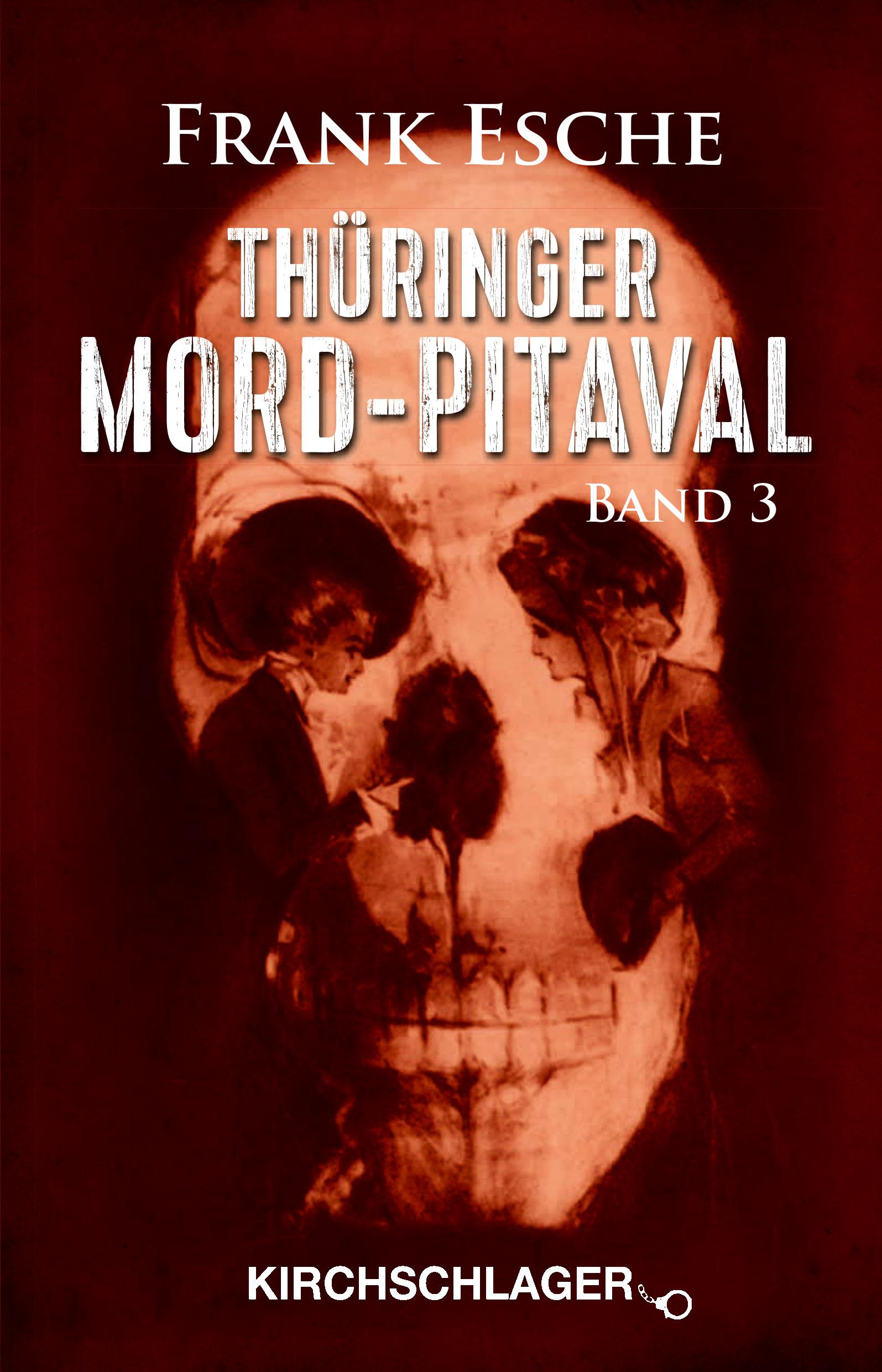 Vorderes Coverbild Thüringer Mord-Pitaval 3