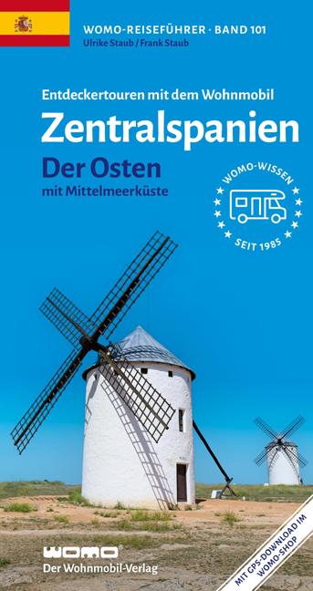 Vorderes Coverbild Entdeckertouren mit dem Wohnmobil Zentralspanien Der Osten