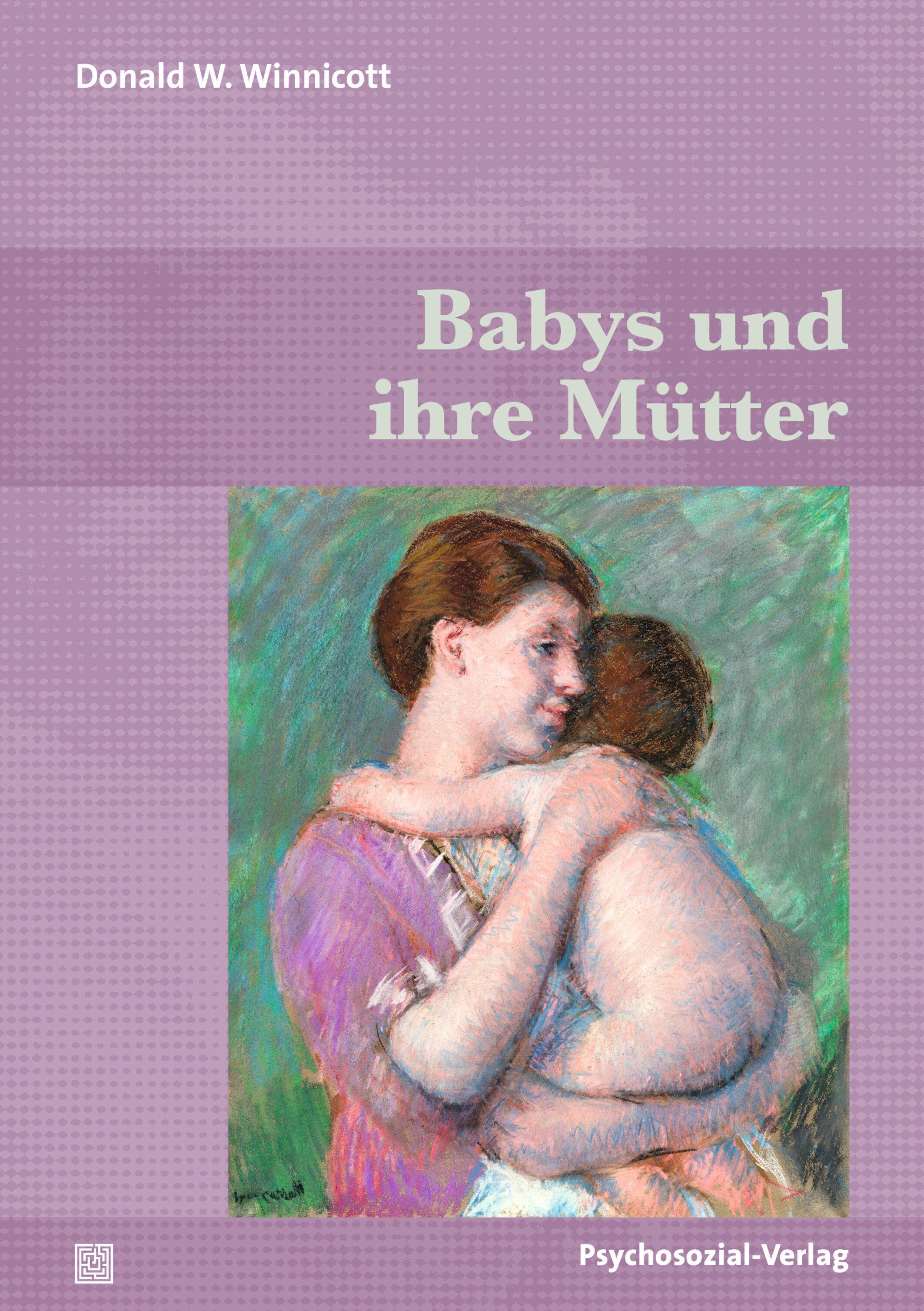 Vorderes Coverbild Babys und ihre Mütter