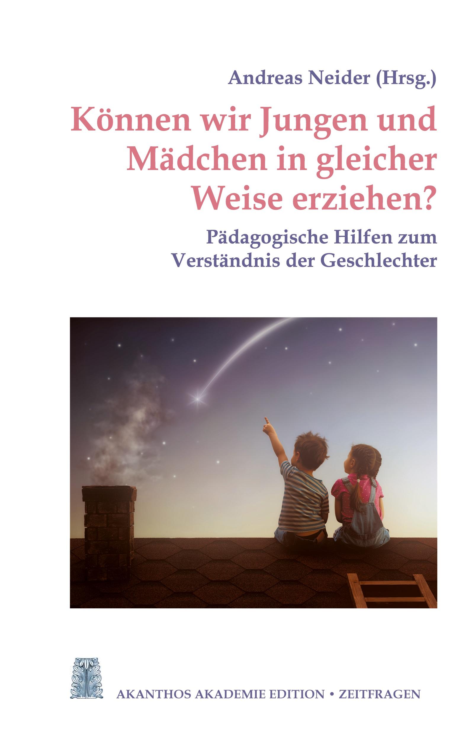 Vorderes Coverbild Können wir Jungen und Mädchen in gleicher Weise erziehen?