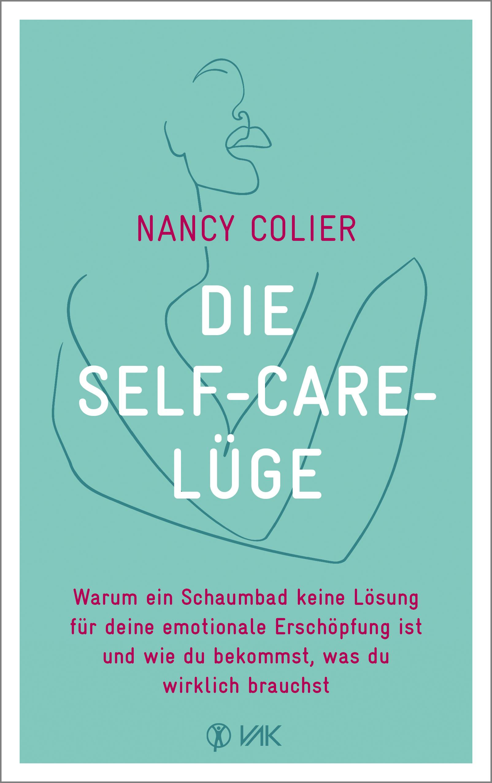 Vorderes Coverbild Die Self-Care-Lüge