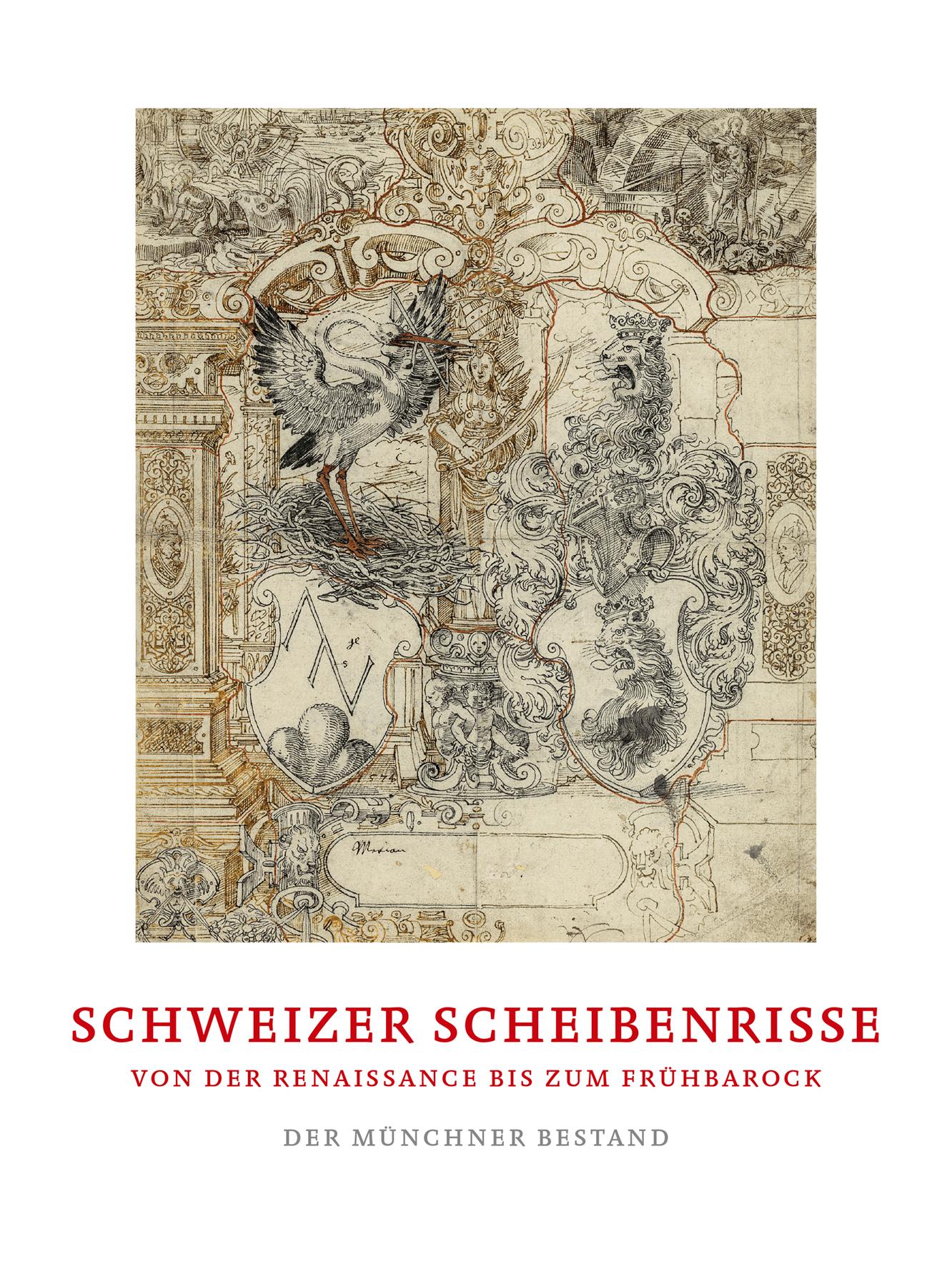 Vorderes Coverbild Schweizer Scheibenrisse von der Renaissance bis zum Frühbarock