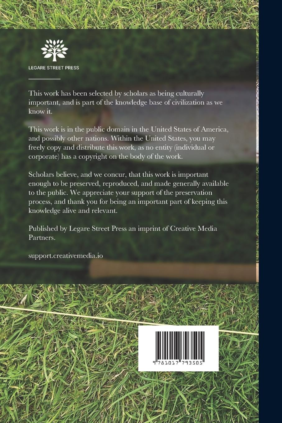 Rückseitencover The Idyl Of The Split-bamboo: A Carefully Detailed Description Of The Rod's Building, Prefaced By A Dissertation On The Joys Of Angling, There Being