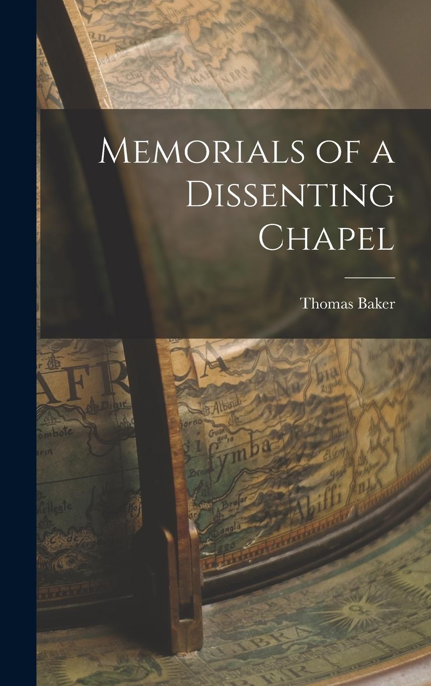 Vorderes Coverbild Memorials of a Dissenting Chapel