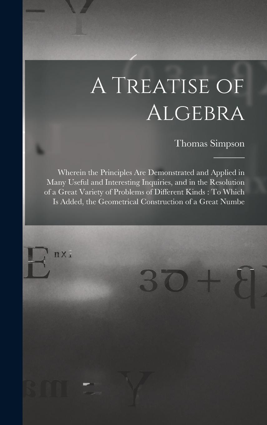 Vorderes Coverbild A Treatise of Algebra