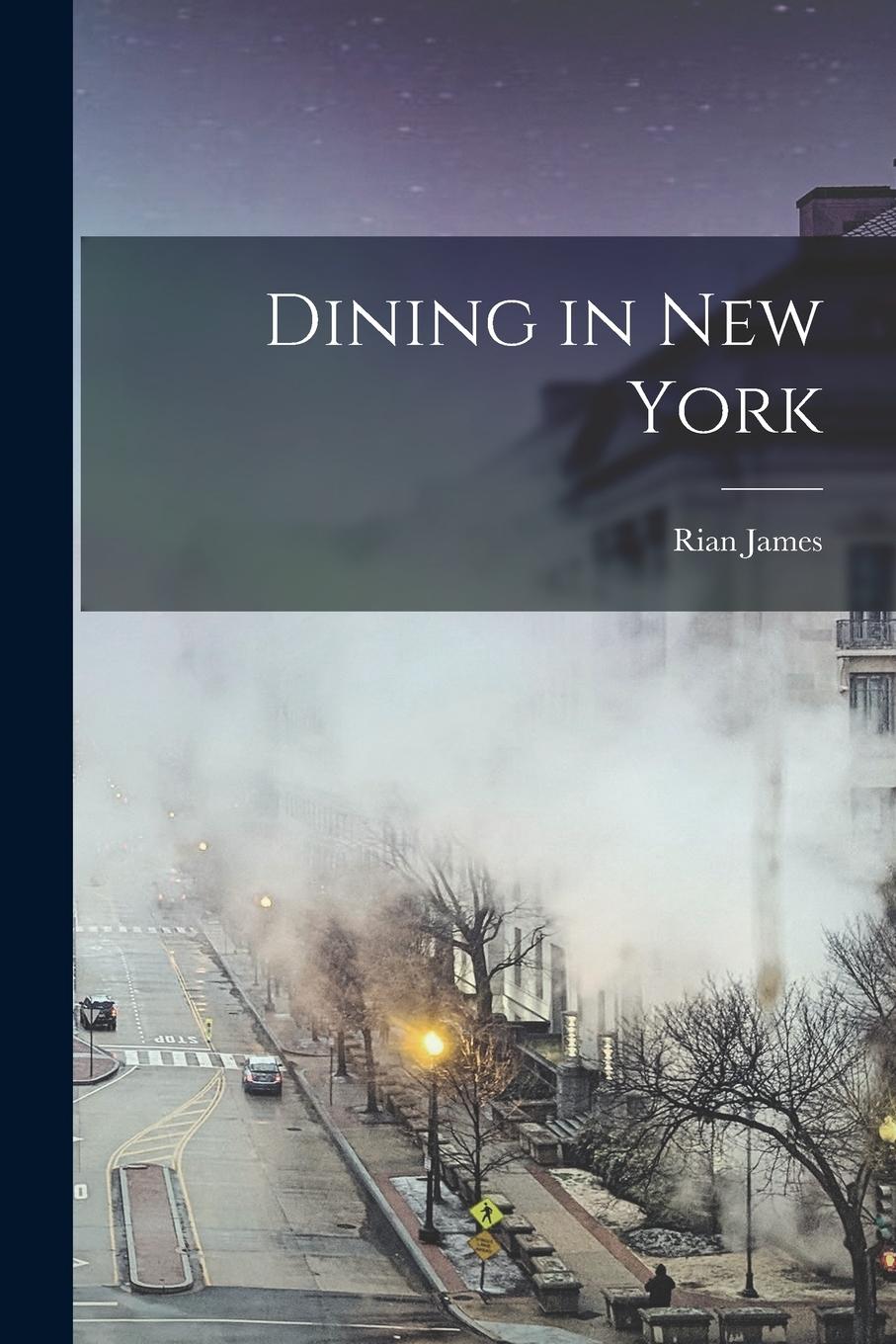 Vorderes Coverbild Dining in New York