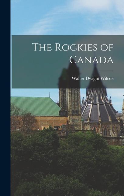 Vorderes Coverbild The Rockies of Canada
