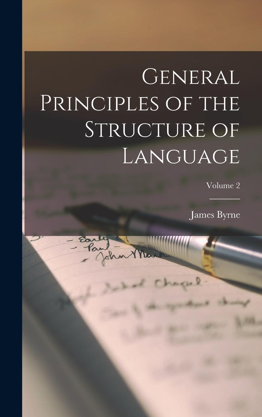 Vorderes Coverbild General Principles of the Structure of Language; Volume 2