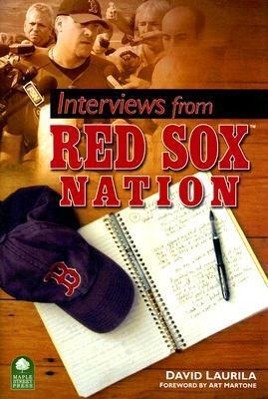 Vorderes Coverbild Interviews from Red Sox Nation
