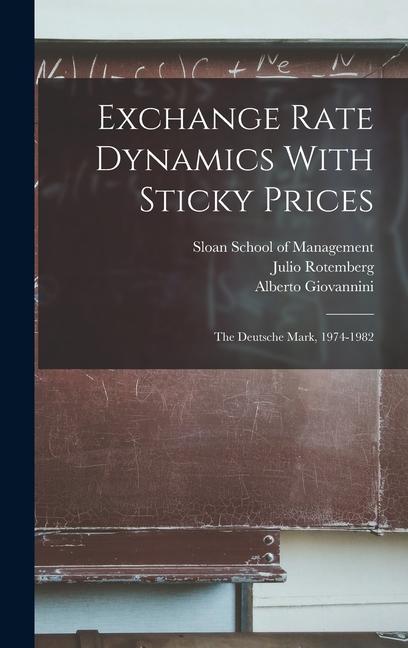 Vorderes Coverbild Exchange Rate Dynamics With Sticky Prices: The Deutsche Mark, 1974-1982