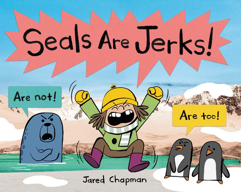 Vorderes Coverbild Seals Are Jerks!