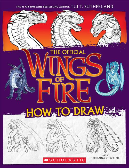 Vorderes Coverbild Wings of Fire: The Official How to Draw the Perfect Stocking Stuffer!