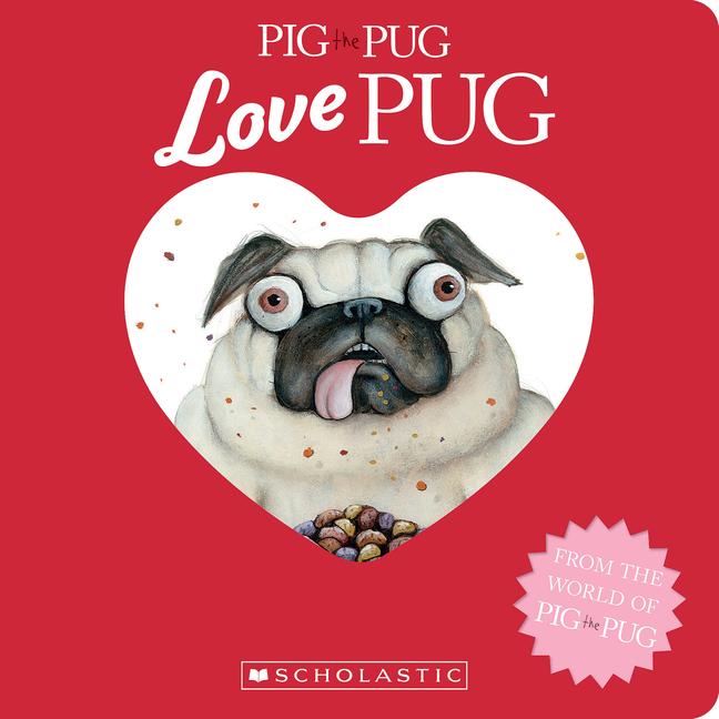 Vorderes Coverbild Pig the Pug: Love Pug