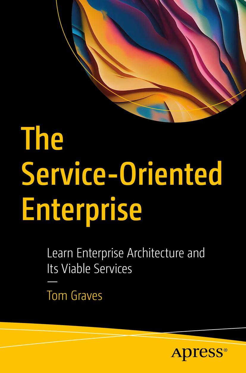 Vorderes Coverbild The Service-Oriented Enterprise