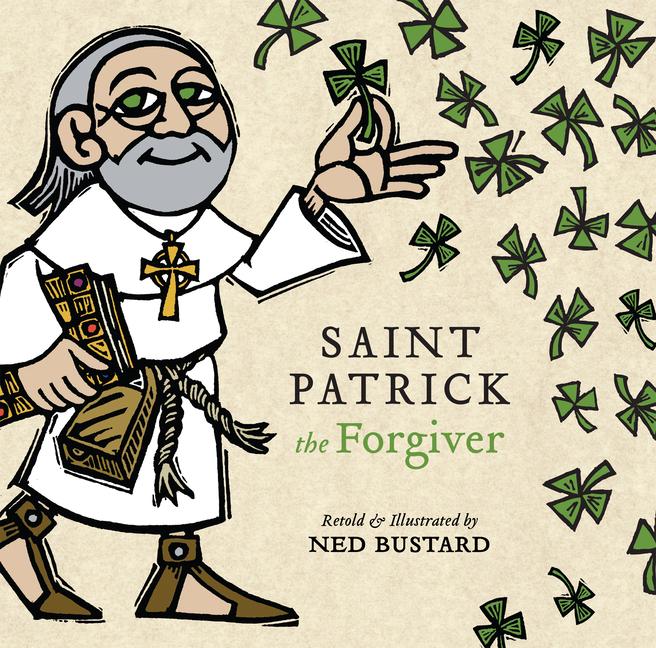 Vorderes Coverbild Saint Patrick the Forgiver