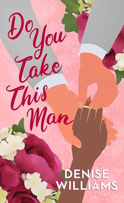 Vorderes Coverbild Do You Take This Man